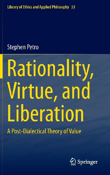 Rationality, Virtue, and Liberation