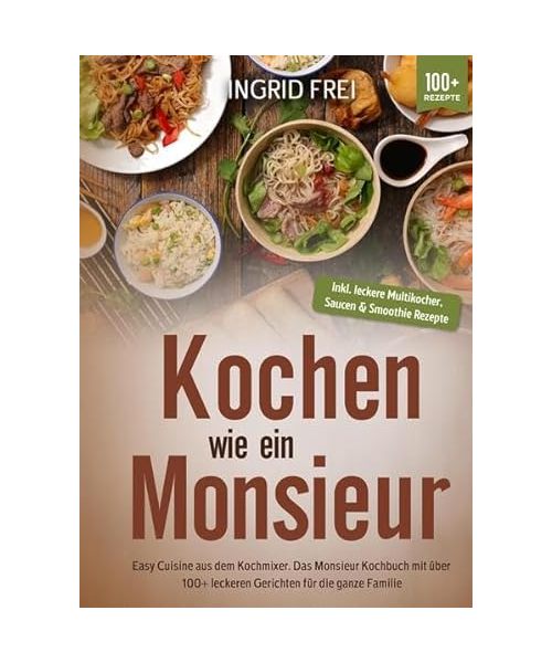 Kochen wie ein Monsieur