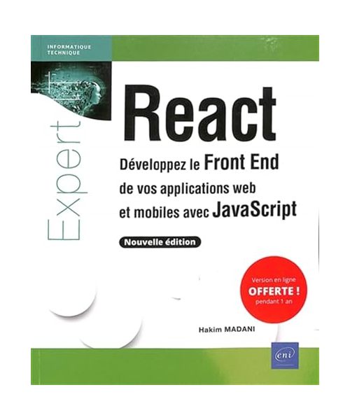 React - Développez le Front End de vos applications web et mobiles avec JavaScript (nouvelle édition)