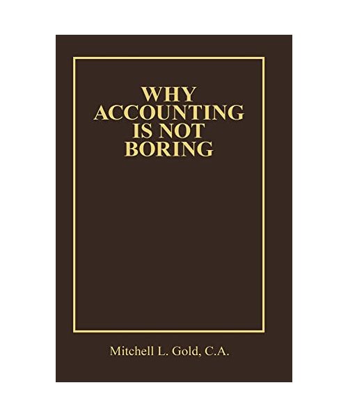 Why Accounting is not Boring