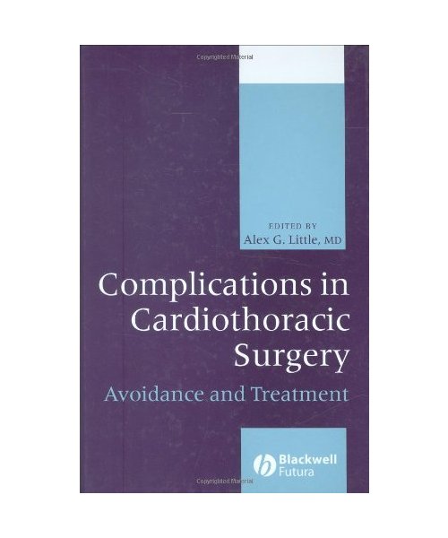 Complications in Cardiothoracic Surgery: Avoidance and Treatment