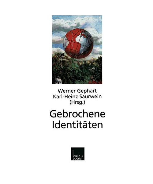 Gebrochene Identitäten