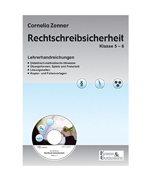 Rechtschreibsicherheit Klasse 5-7. Lehrerheft mit Schülerheft und CD / Rechtschreibsicherheit Klasse 5-7. Lehrerheft mit Schülerheft und CD