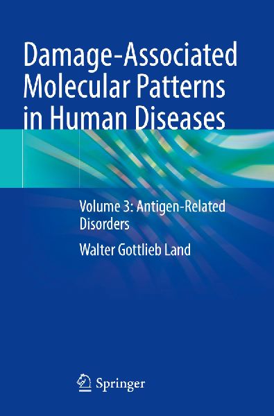Damage-Associated Molecular Patterns in Human Diseases