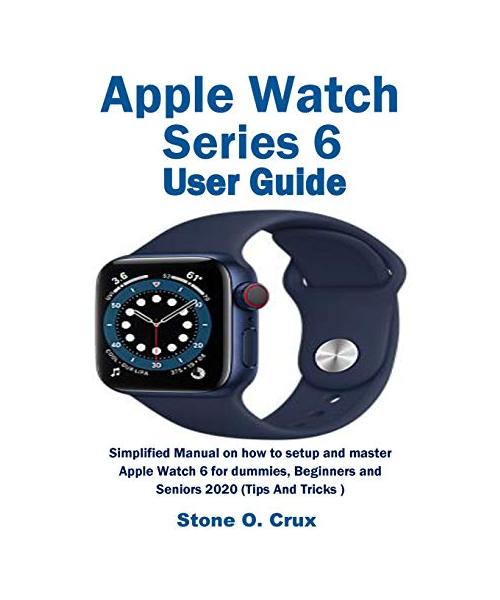Apple Watch Series 6 User Guide