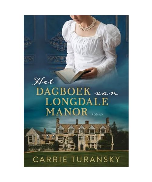 Het dagboek van Longdale Manor: roman