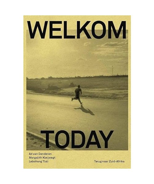 Welkom Today!
