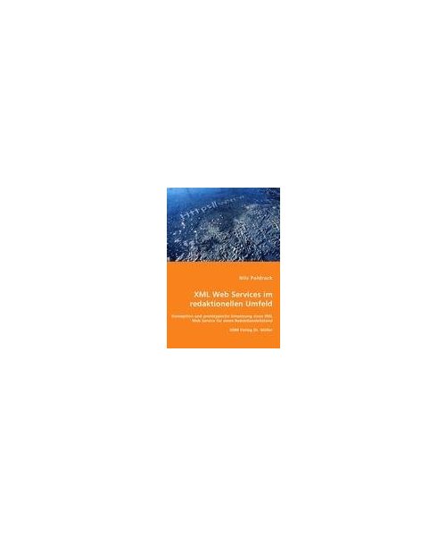 XML Web Services im redaktionellen Umfeld