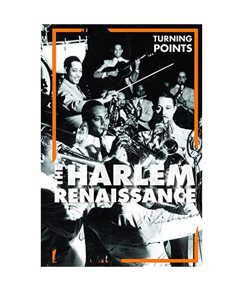 The Harlem Renaissance