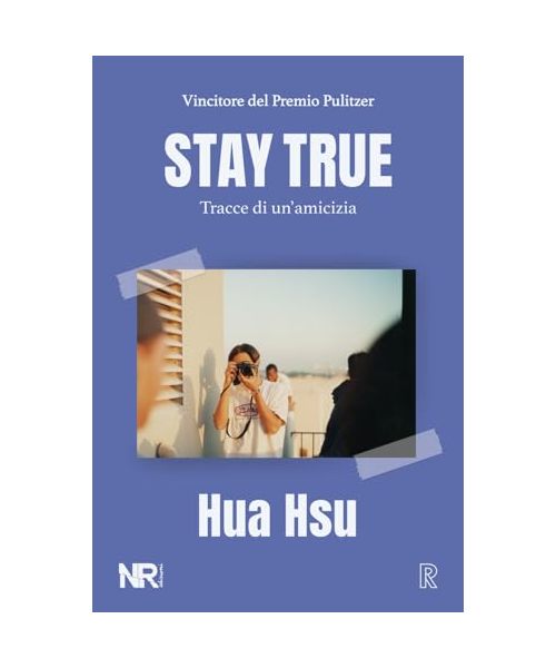 Stay True: Tracce di un’amicizia (Real(ize))