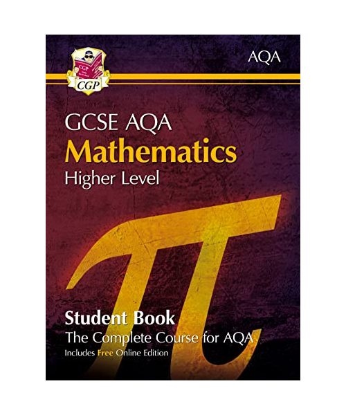 New GCSE Maths AQA Student Book - Higher (with fully worked answers and Online Edition)