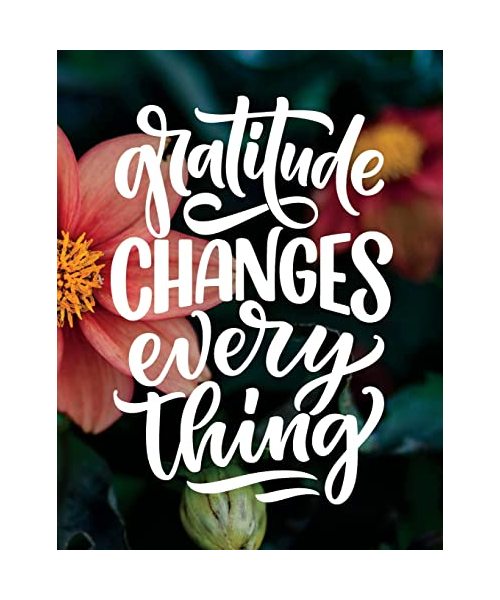 Gratitude Changes Everything