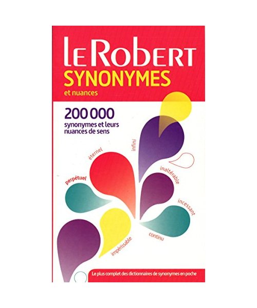 Dictionnaire des Synonymes et Nuances  Paperback