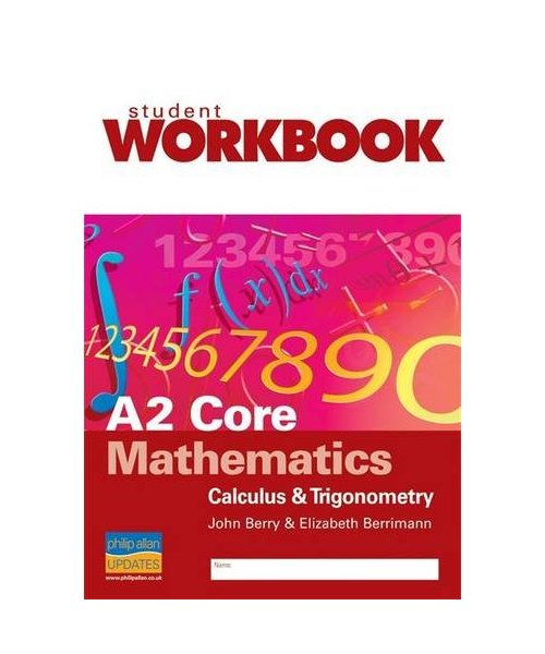 A2 Core Mathematics