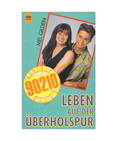 Beverly Hills 90210. Leben auf der Überholsspur.