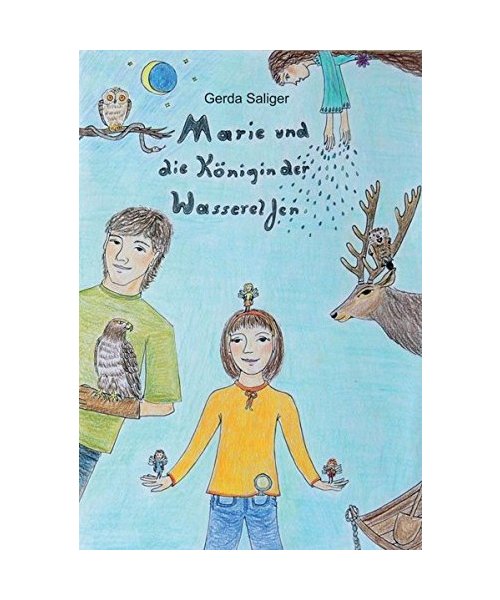 Marie und die Königin der Wasserelfen