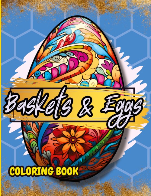 Baskets & Eggs