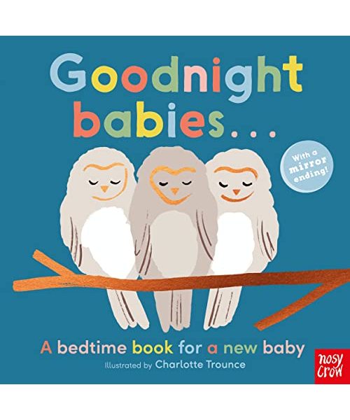 Goodnight Babies . . .
