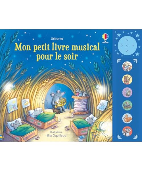 Mon petit livre musical pour le soir - Dès 1 an