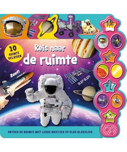 Reis naar de ruimte - geluidenboek 10 ruimtegeluiden: Ontdek de ruimte met leuke op elke bladzijde