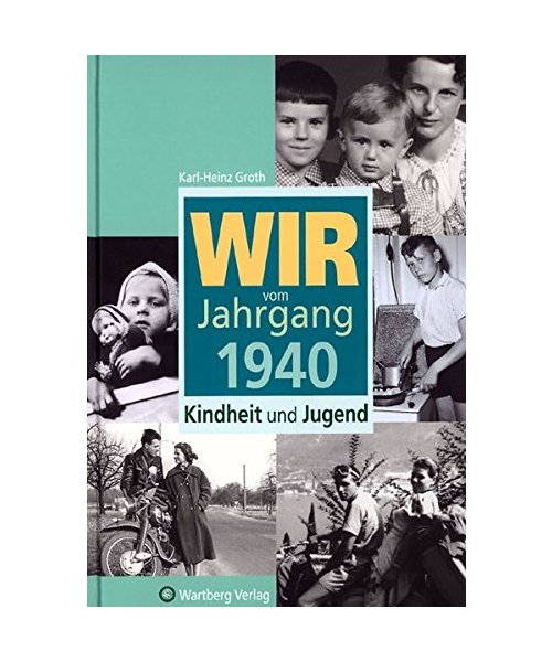 Wir vom Jahrgang 1940