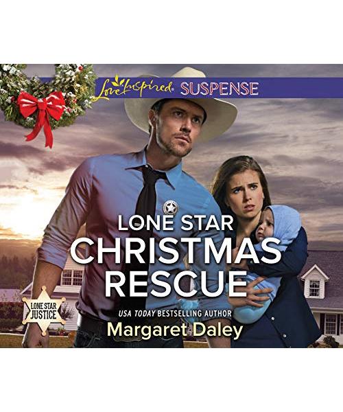 Lone Star Christmas Rescue (Love Inspired Suspense: Lone Star Justice, Band 2)