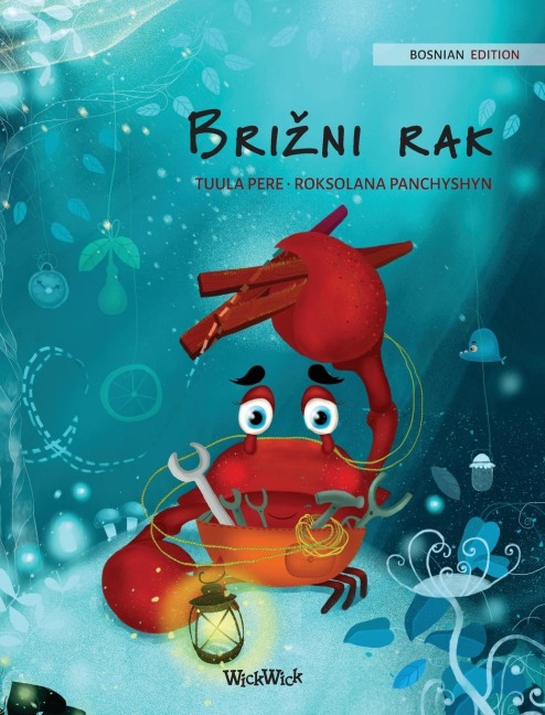 Bri¿ni rak (Bosnian Edition of "The Caring Crab")