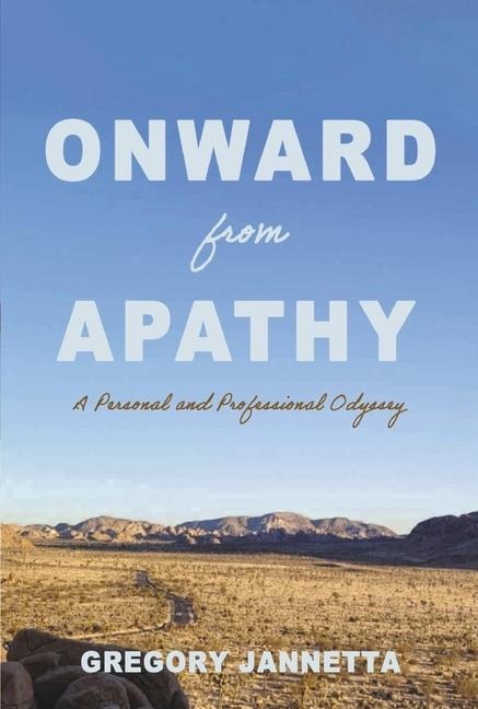 Onward from Apathy