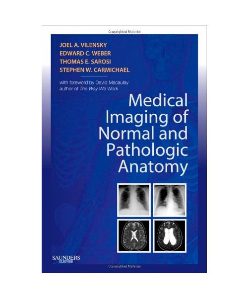 Medical Imaging of Normal and Pathologic Anatomy