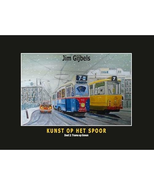 Trams op linnen (Kunst op het spoor, 2)