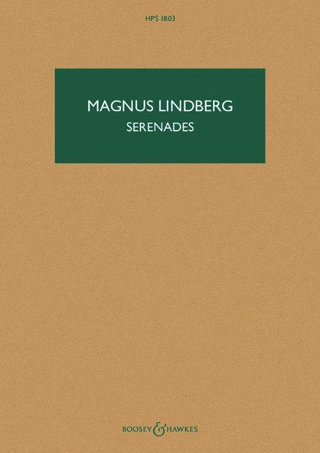 Lindberg: Serenades Hps 1803 for Orchestra Study Score