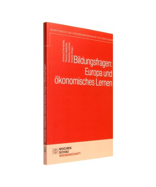 Bildungsfragen: Europa und ökonomisches Lernen