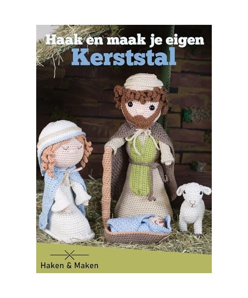 Haak en maak je eigen Kerststal