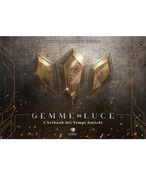 Gemme di luce. L'artbook dei Tempi Antichi. Ediz. illustrata (Le gemme)
