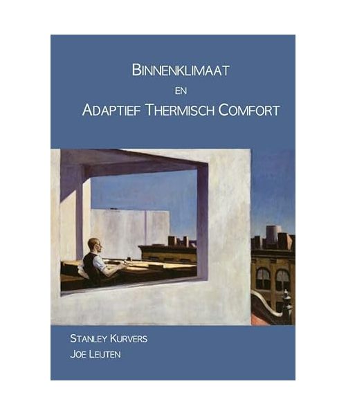 Binnenklimaat en Adaptief Thermisch Comfort