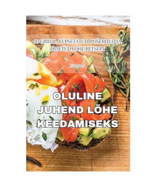OLULINE JUHEND LÕHE KEEDAMISEKS