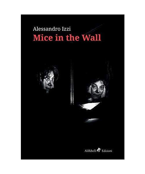 Mice in the Wall