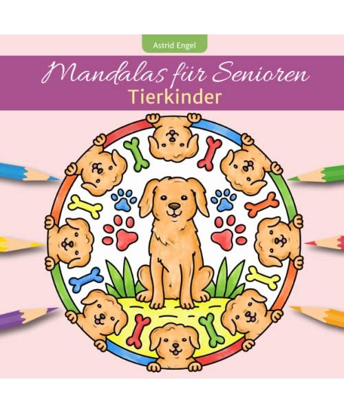 Mandalas für Senioren - Tierkinder
