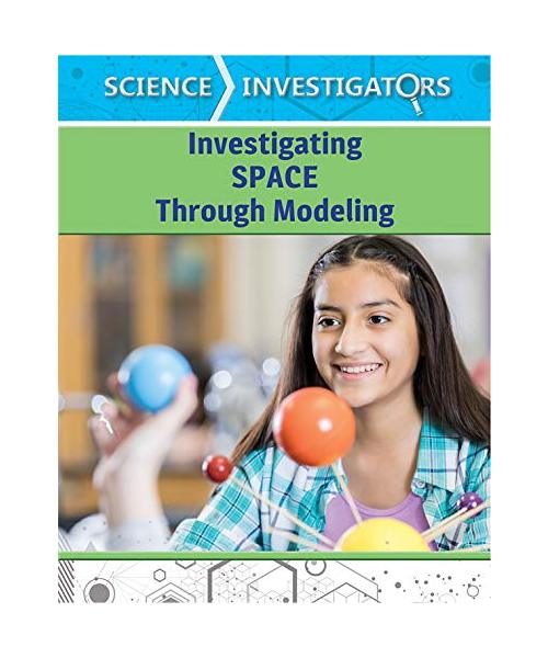 Investigating Space Through Modeling (Science Investigators)