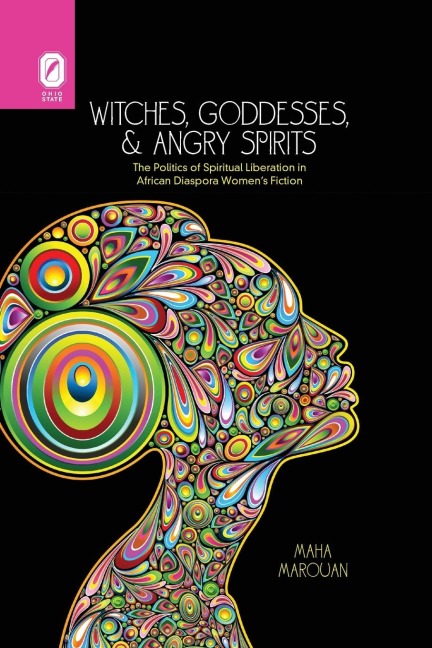 Witches, Goddesses, and Angry Spirits
