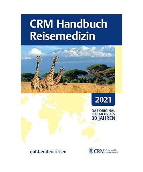 CRM Handbuch Reisemedizin