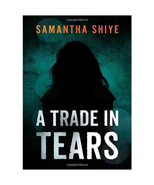 A Trade in Tears