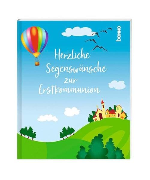 Herzliche Segenswünsche zur Erstkommunion