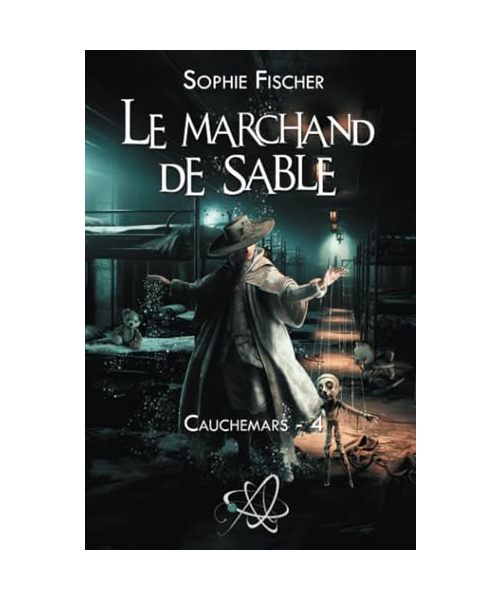 Le marchand de sable - Cauchemars 4