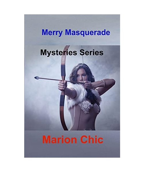Merry Masquerade: Mysteries Series