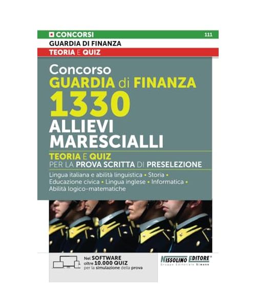 Concorso Guardia di Finanza 1330 Allievi Marescialli - Teoria e Quiz per la prova scritta di preselezione