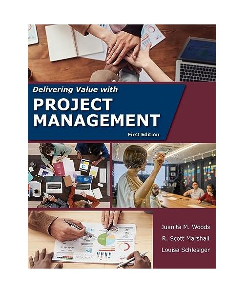 Delivering Value with Project Management