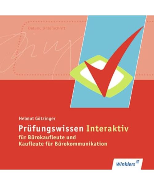 Prüfungswissen Interaktiv - CD-ROM. Bürokaufleute und Kaufleute für Bürokommunikation