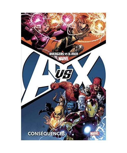 Avengers vs X-Men T02 : Conséquences