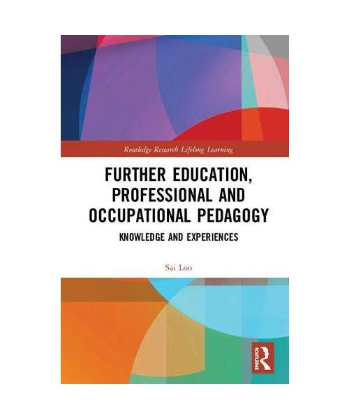 Further Education, Professional and Occupational Pedagogy